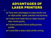 Advantages of laser printers over inkjet